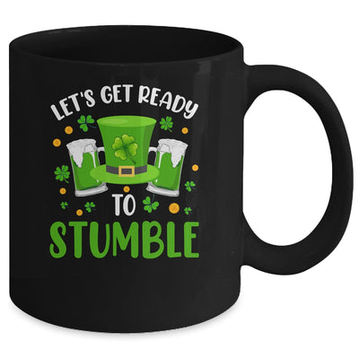 Lets Get Ready To Stumble Beer Drinking St Patricks Day Mug | siriusteestore