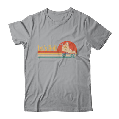 Lets Roll Roller Skating Skater Skate Retro Vintage 70s 80s Shirt & Tank Top | siriusteestore