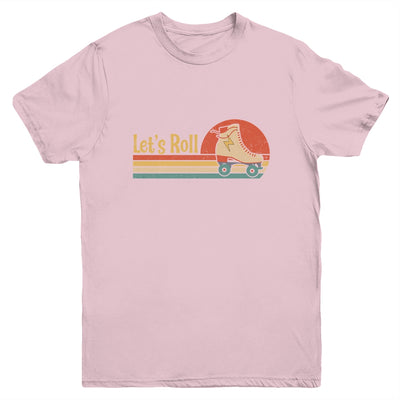 Lets Roll Roller Skating Skater Skate Retro Vintage 70s 80s Youth Shirt | siriusteestore
