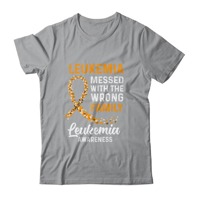 Leukemia Cancer Awareness Messed With The Wrong Family Support Shirt & Hoodie | siriusteestore