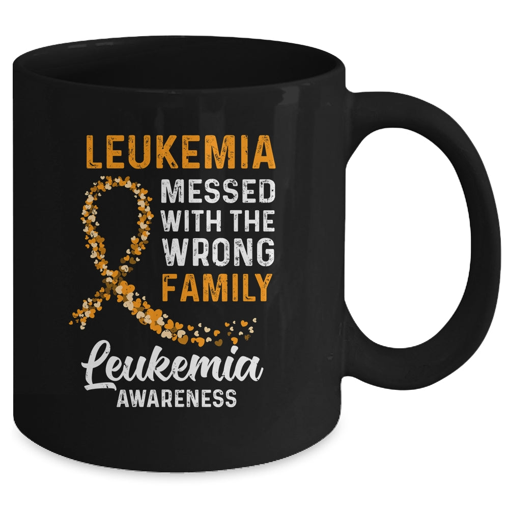 Leukemia Cancer Awareness Messed With The Wrong Family Support Mug | siriusteestore