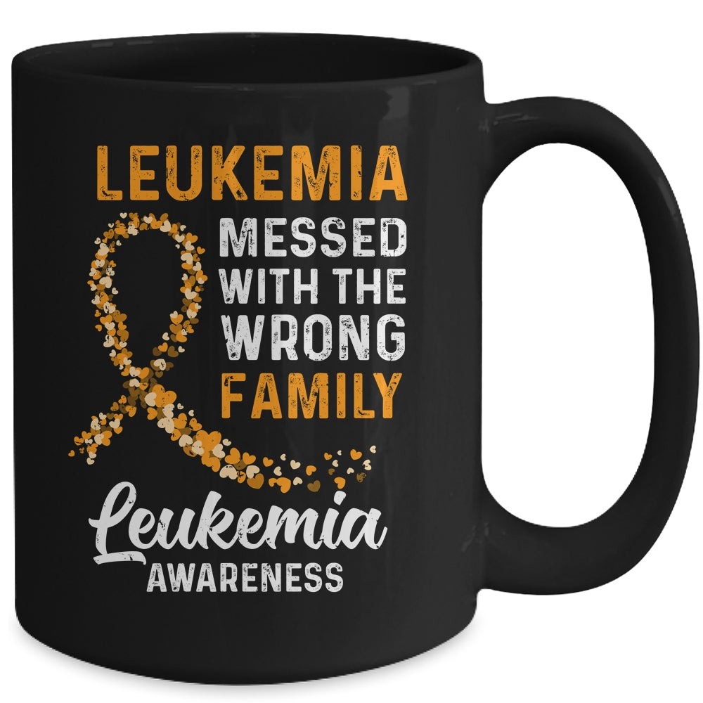 Leukemia Cancer Awareness Messed With The Wrong Family Support Mug | siriusteestore