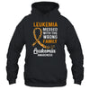 Leukemia Cancer Awareness Messed With The Wrong Family Support Shirt & Hoodie | siriusteestore