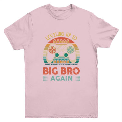 Leveling Up To Big Bro Again Vintage Big Brother Youth Youth Shirt | Siriustee.com.com