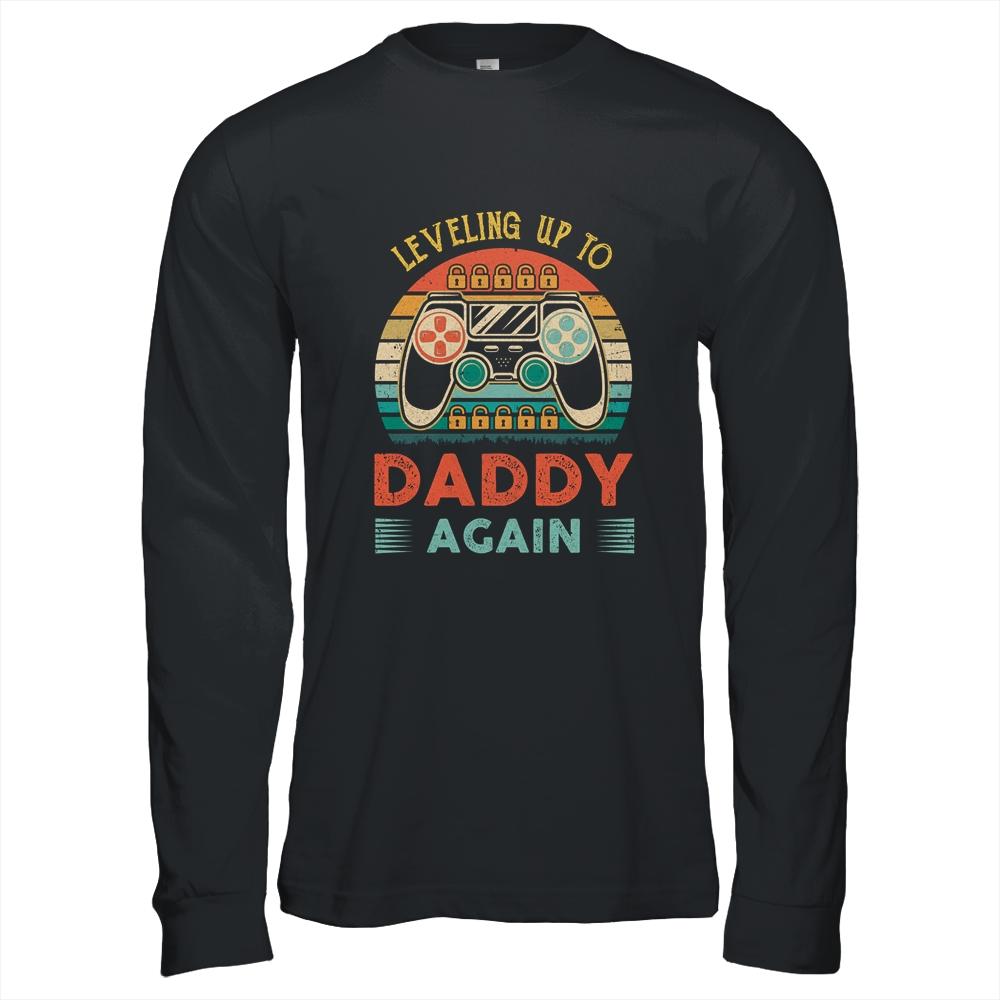 Leveling Up To Dad Again Father's Day Vintage T-Shirt & Hoodie | Siriustee.com.com
