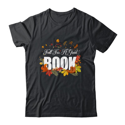 Librarian Library Bookwarm Fall For A Great Book Lover Shirt & Hoodie | siriusteestore