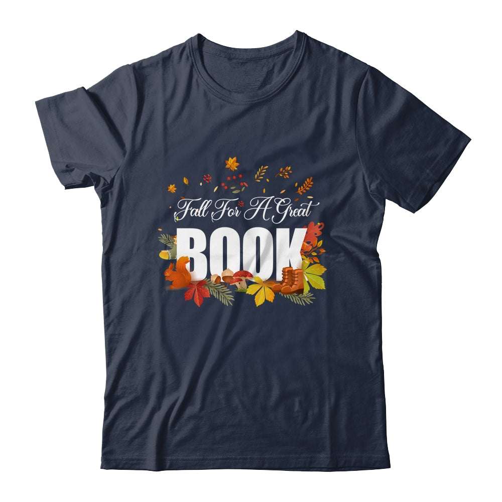 Librarian Library Bookwarm Fall For A Great Book Lover Shirt & Hoodie | siriusteestore