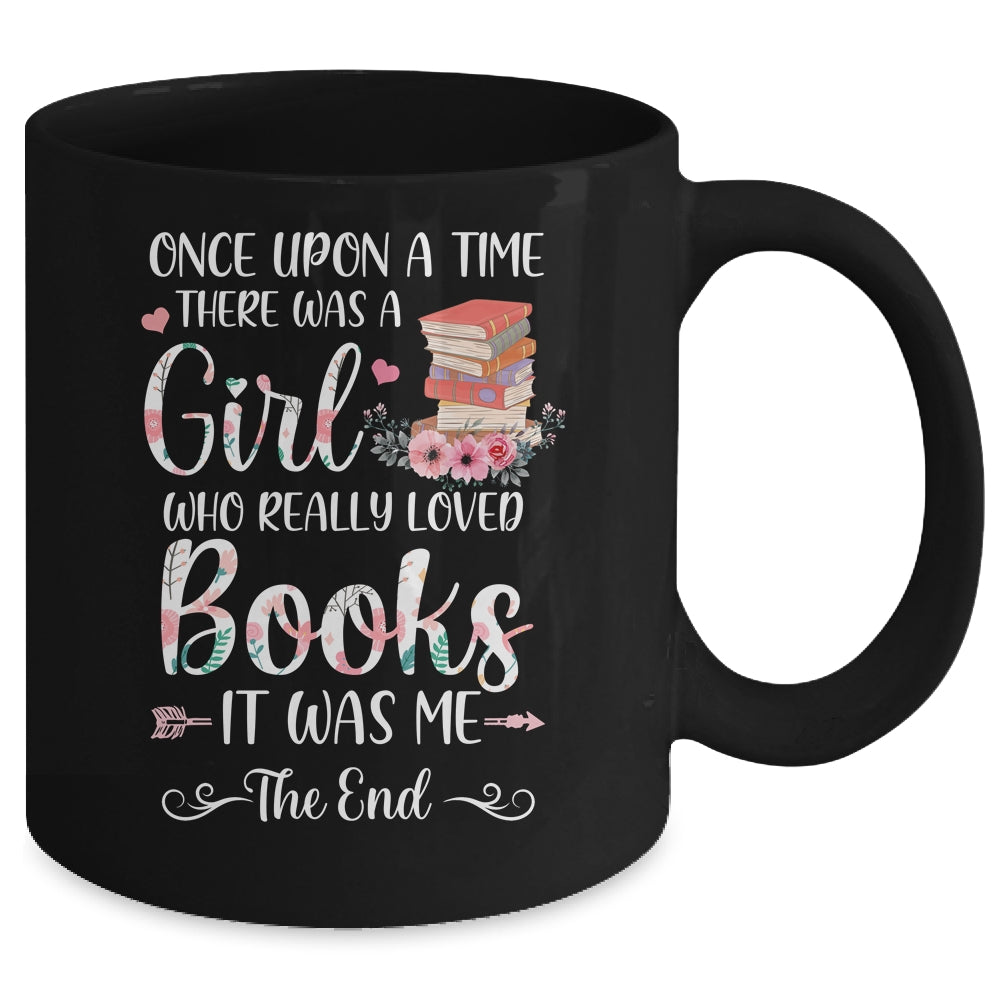 Library Book Lover Once Upon a Time a Girl Loved Books Mug | siriusteestore