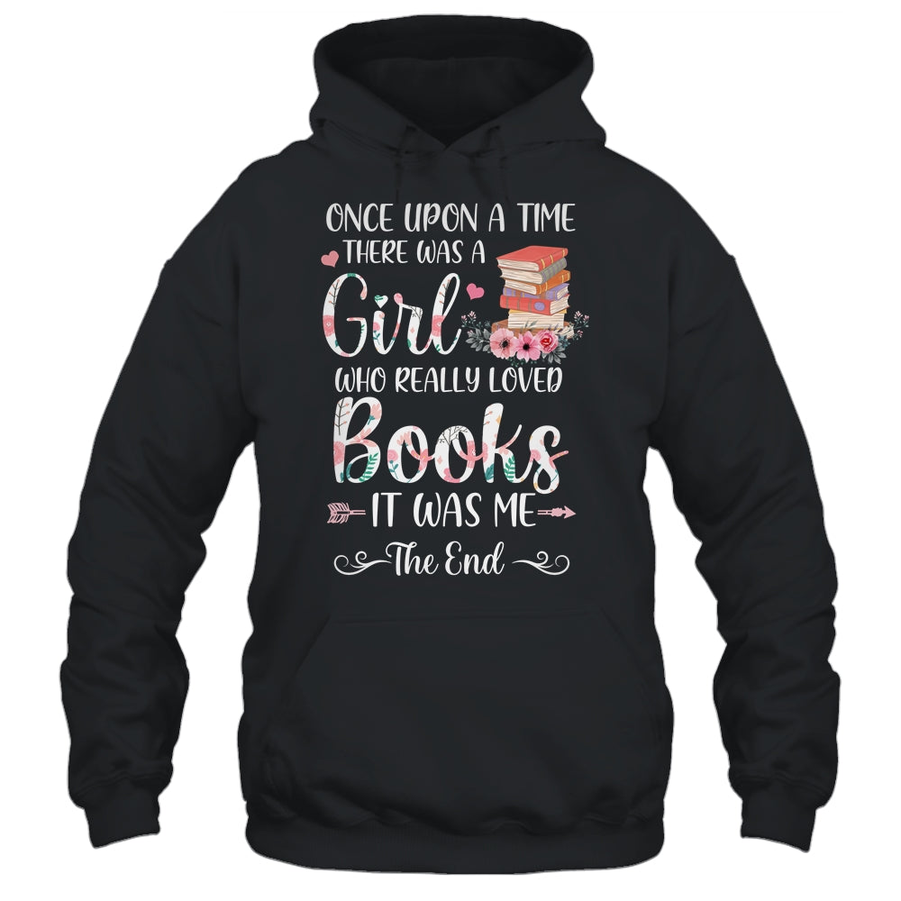 Library Book Lover Once Upon a Time a Girl Loved Books Shirt & Tank Top | siriusteestore