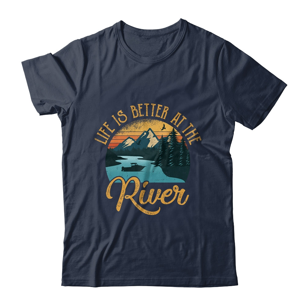 Life Is Better At The River For A River Camping Camper Shirt & Tank Top | siriusteestore