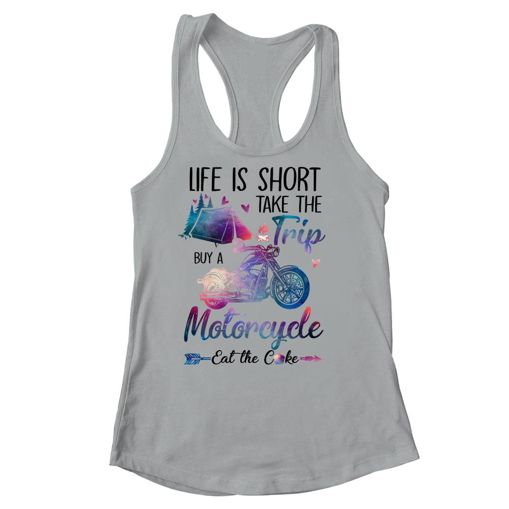 Life Is Short Take The Trip Buy A Motorcycle Girl Trip Shirt & Tank Top | siriusteestore