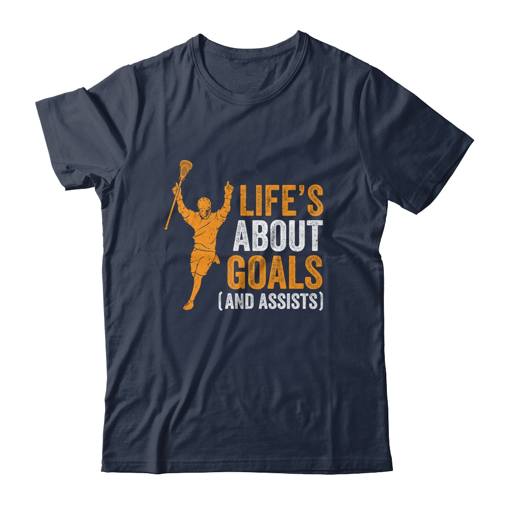 Life's About Goals Lacrosse For Boys Men Lacrosse Shirt & Hoodie | siriusteestore