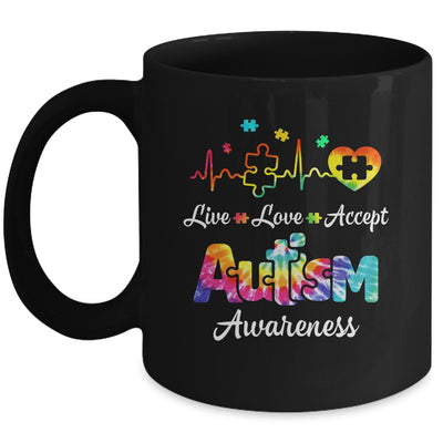 Live Love Accept Autism Awareness Support Acceptance Tie Dye Mug | siriusteestore