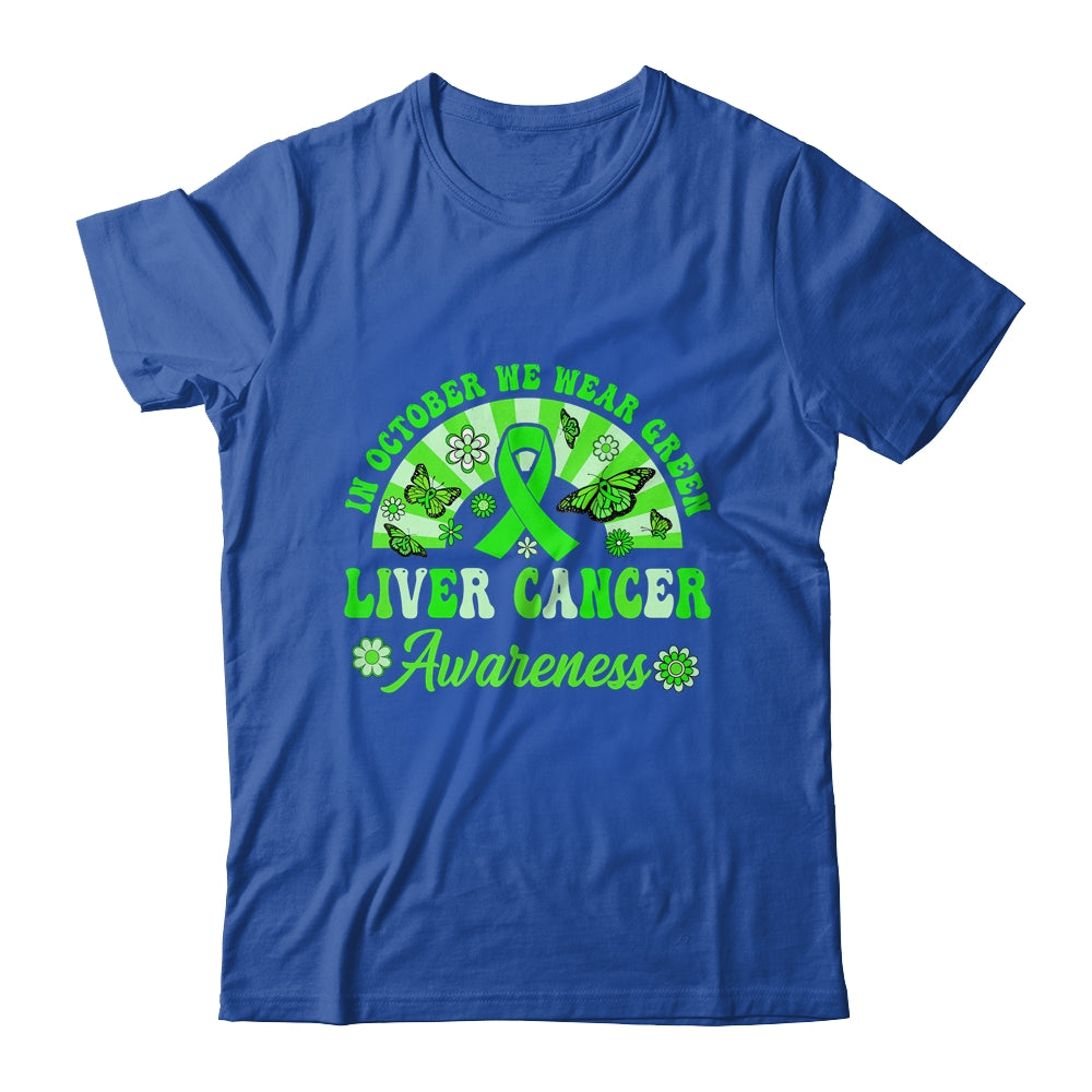 Liver Cancer Awareness In October We Wear Green Groovy Shirt & Hoodie | siriusteestore