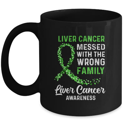 Liver Cancer Awareness Messed With The Wrong Family Support Mug | siriusteestore