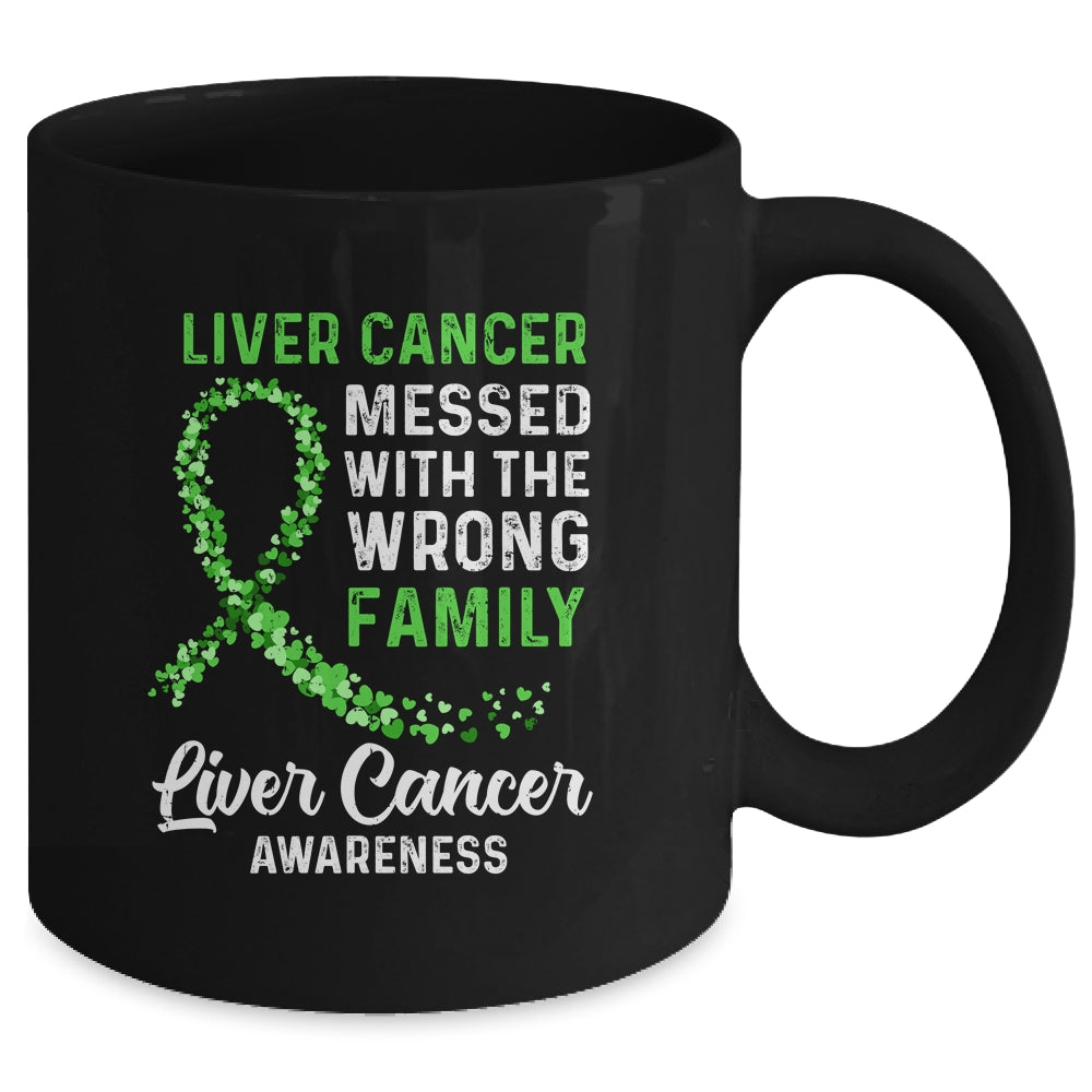 Liver Cancer Awareness Messed With The Wrong Family Support Mug | siriusteestore