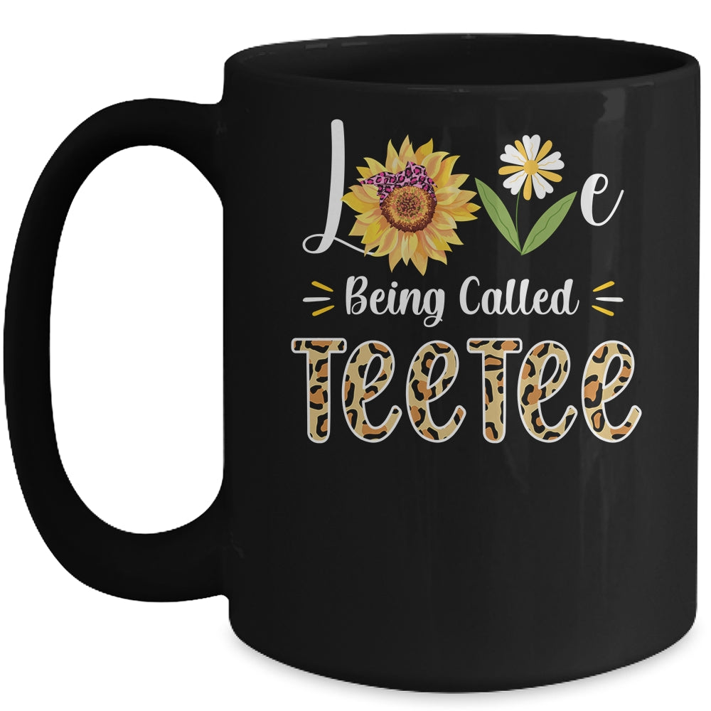 Love Being Called Teetee Sunflower Mothers Day Mug | siriusteestore