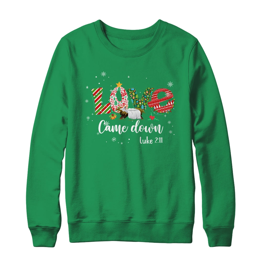 Love Came Down Luke 2:11 Baby Jesus Christmas Family Shirt & Sweatshirt | siriusteestore