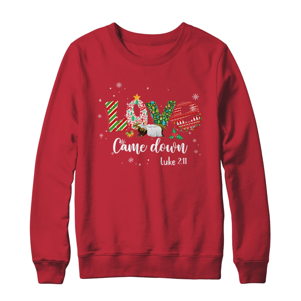 Love Came Down Luke 2:11 Baby Jesus Christmas Family Shirt & Sweatshirt | siriusteestore