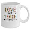 Love First Teach Second Leopard Teacher Back To School Mug | siriusteestore