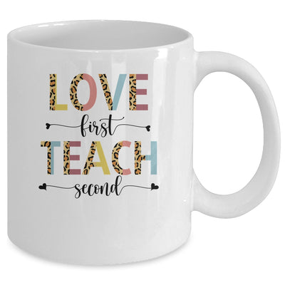 Love First Teach Second Leopard Teacher Back To School Mug | siriusteestore