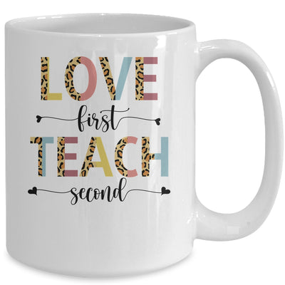 Love First Teach Second Leopard Teacher Back To School Mug | siriusteestore