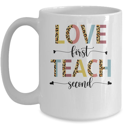 Love First Teach Second Leopard Teacher Back To School Mug | siriusteestore