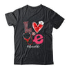 Love Heart Stethoscope Nurse Life Valentine ER ICU NICU RN Shirt & Tank Top | siriusteestore