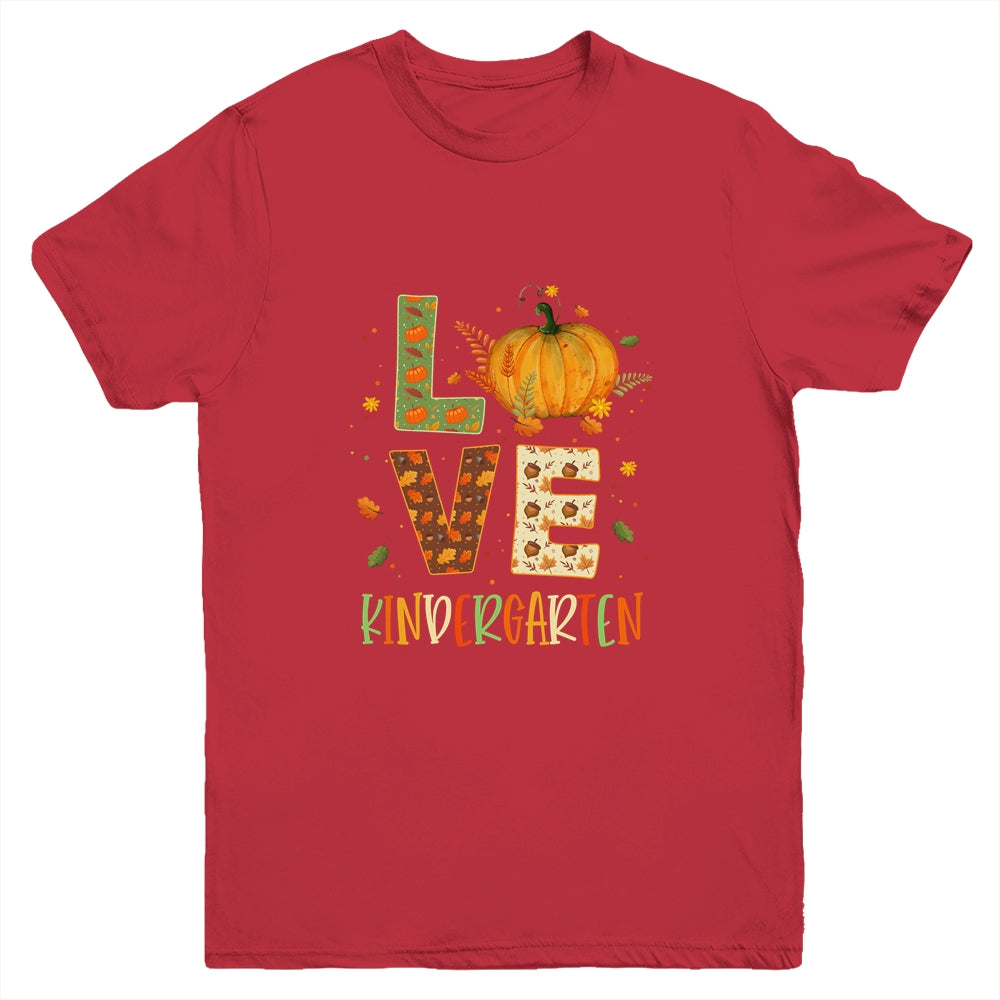 Love Kindergarten Happy Fall Thanksgiving Youth Shirt | siriusteestore