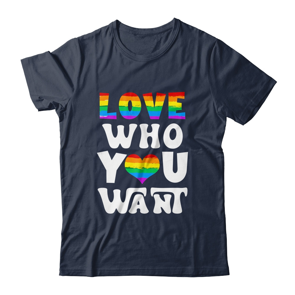 Love Who You Want Gay Pride LGBT Men Women Rainbow LGBTQ Shirt & Tank Top | siriusteestore