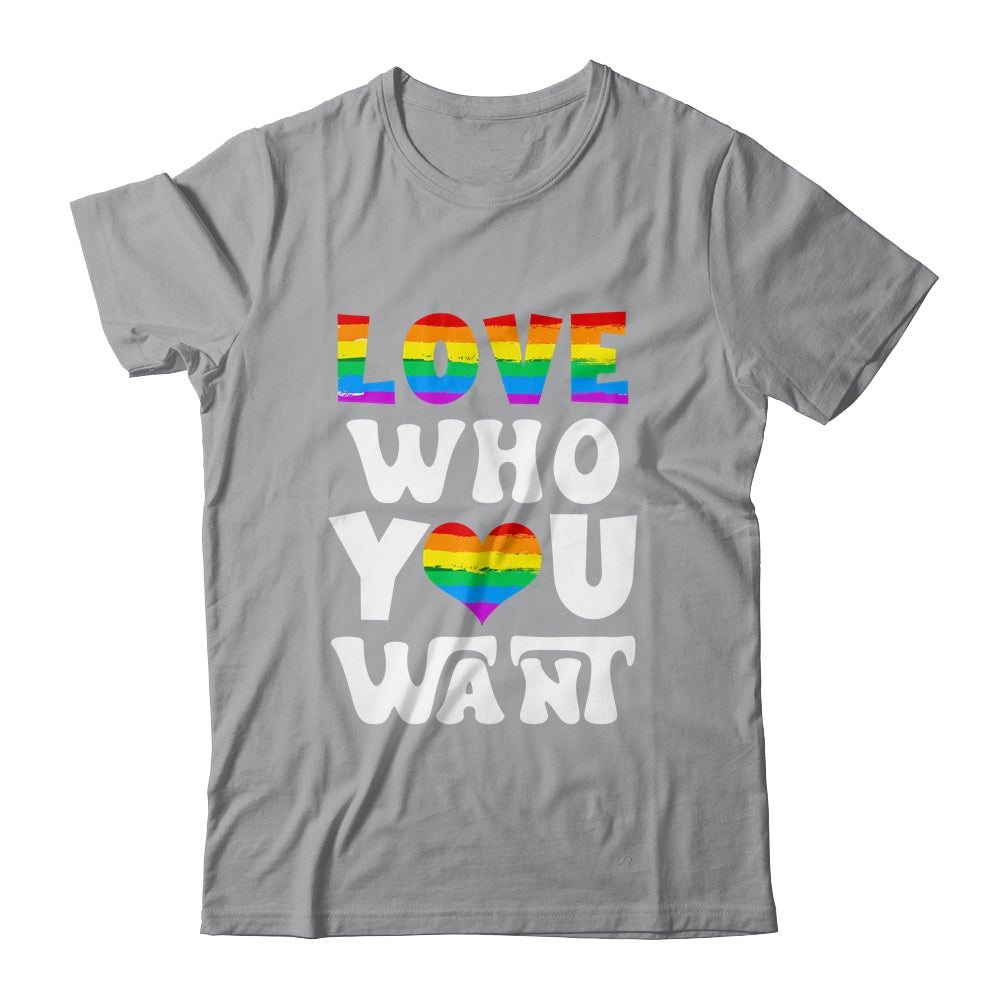 Love Who You Want Gay Pride LGBT Men Women Rainbow LGBTQ Shirt & Tank Top | siriusteestore