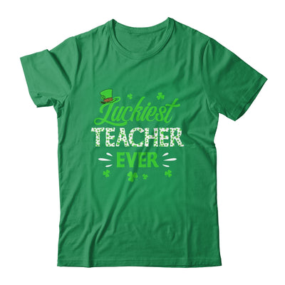 Luckiest Teacher Ever St Patrick's Day Clover Shamrock Gift Shirt & Hoodie | siriusteestore