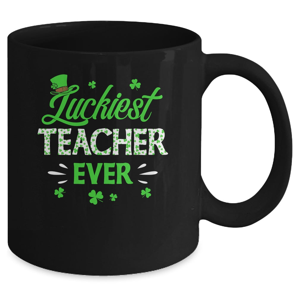 Luckiest Teacher Ever St Patrick's Day Clover Shamrock Gift Mug | siriusteestore