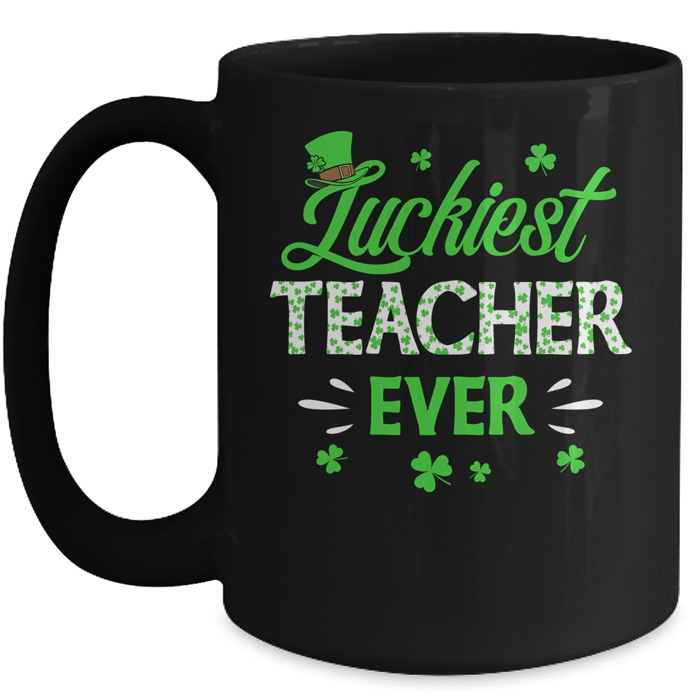 Luckiest Teacher Ever St Patrick's Day Clover Shamrock Gift Mug | siriusteestore
