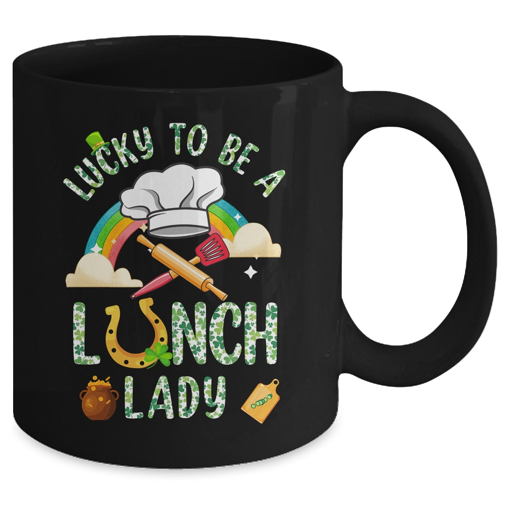 Lucky To Be A Lunch Lady St Patricks Day Mug | siriusteestore