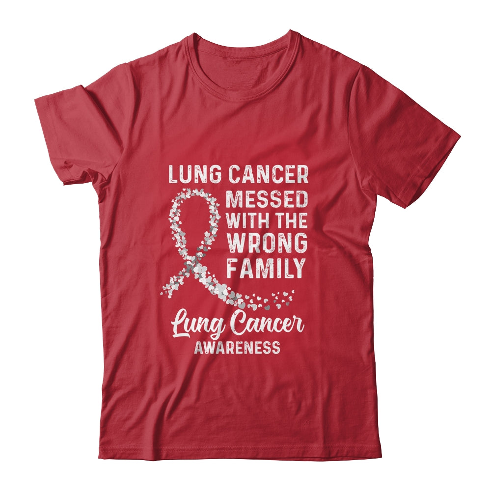 Lung Cancer Awareness Messed With The Wrong Family Support Shirt & Hoodie | siriusteestore