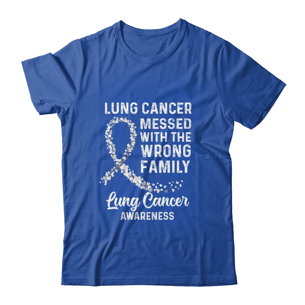 Lung Cancer Awareness Messed With The Wrong Family Support Shirt & Hoodie | siriusteestore