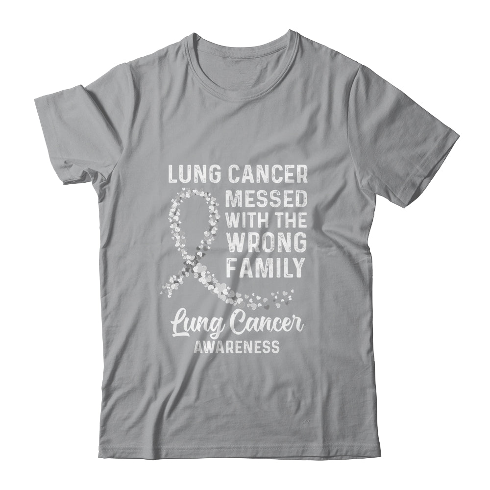Lung Cancer Awareness Messed With The Wrong Family Support Shirt & Hoodie | siriusteestore