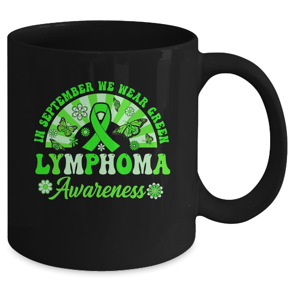 Lymphoma Awareness In September We Wear Green Groovy Mug | siriusteestore