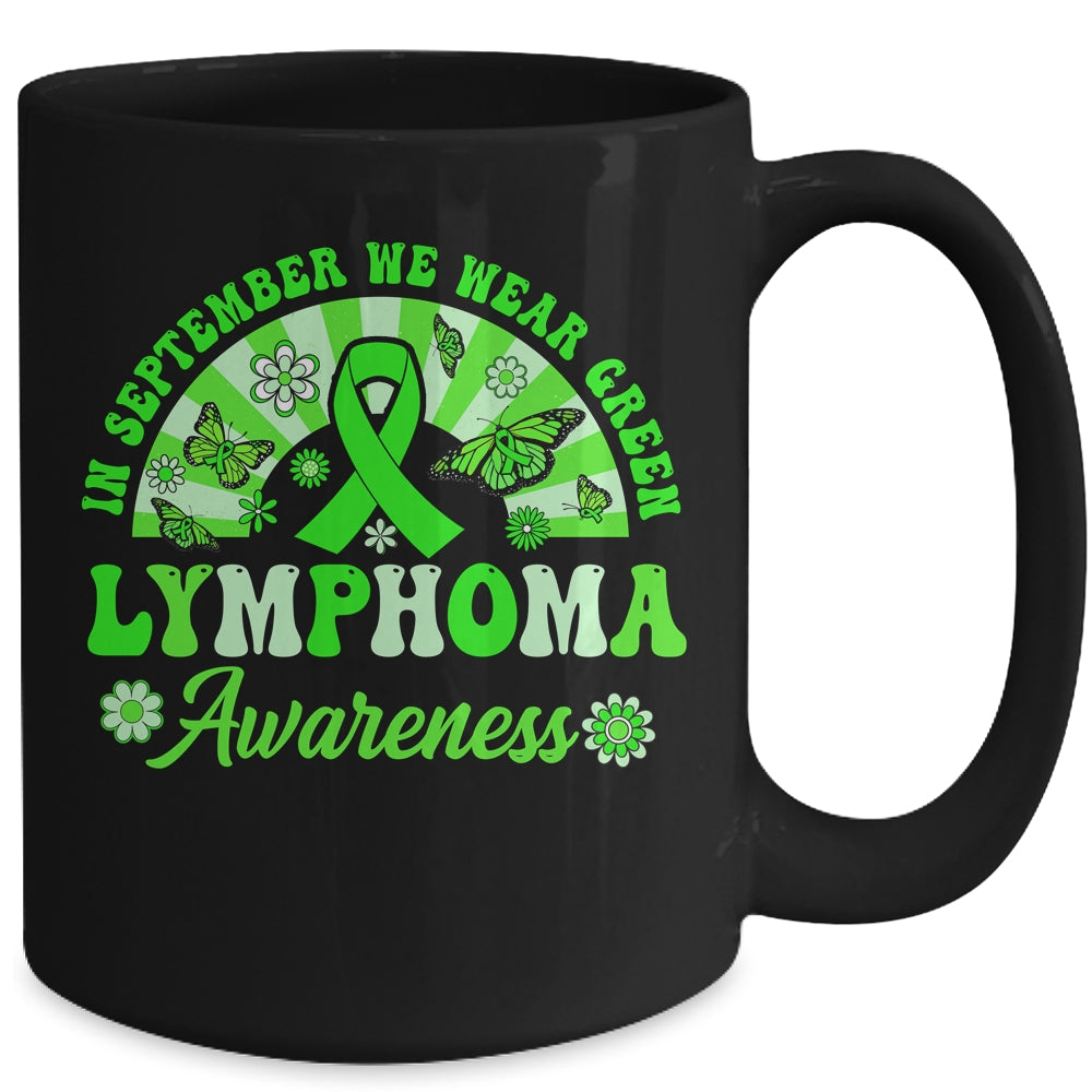 Lymphoma Awareness In September We Wear Green Groovy Mug | siriusteestore