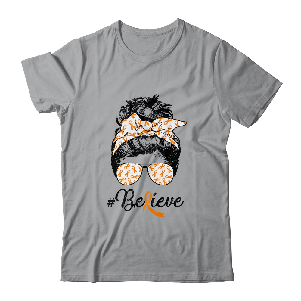 MS Leukemia Awareness Messy Bun Warrior Believe Orange Shirt & Tank Top | siriusteestore