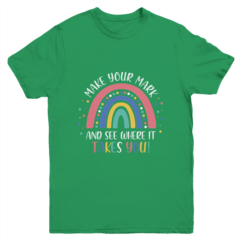 Make Your Mark And See Where It Takes You Rainbow Dot Day Youth Shirt | siriusteestore