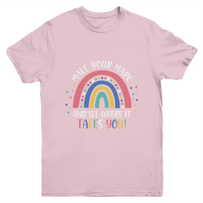 Make Your Mark And See Where It Takes You Rainbow Dot Day Youth Shirt | siriusteestore