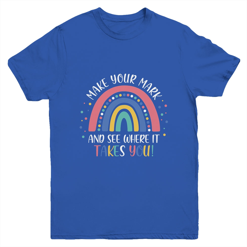 Make Your Mark And See Where It Takes You Rainbow Dot Day Youth Shirt | siriusteestore