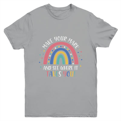 Make Your Mark And See Where It Takes You Rainbow Dot Day Youth Shirt | siriusteestore