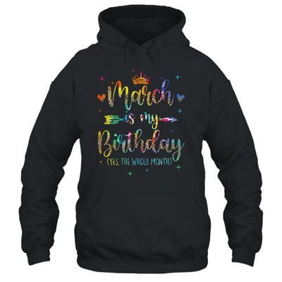 March Is My Birthday Yes The Whole Month Tie Dye Leopard Shirt & Tank Top | siriusteestore