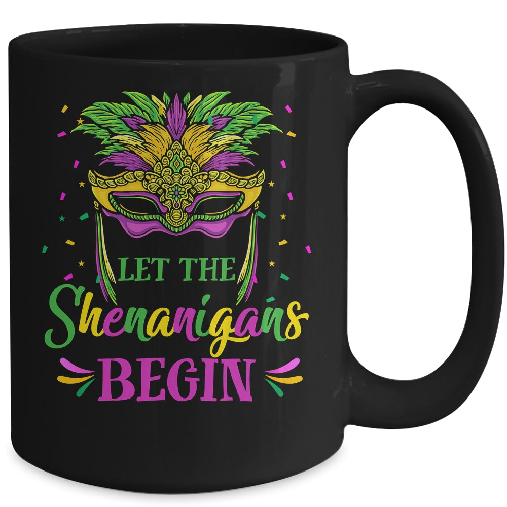 Mardi Gras Mask Costume Let The Shenanigans Begin Womens Mug | siriusteestore