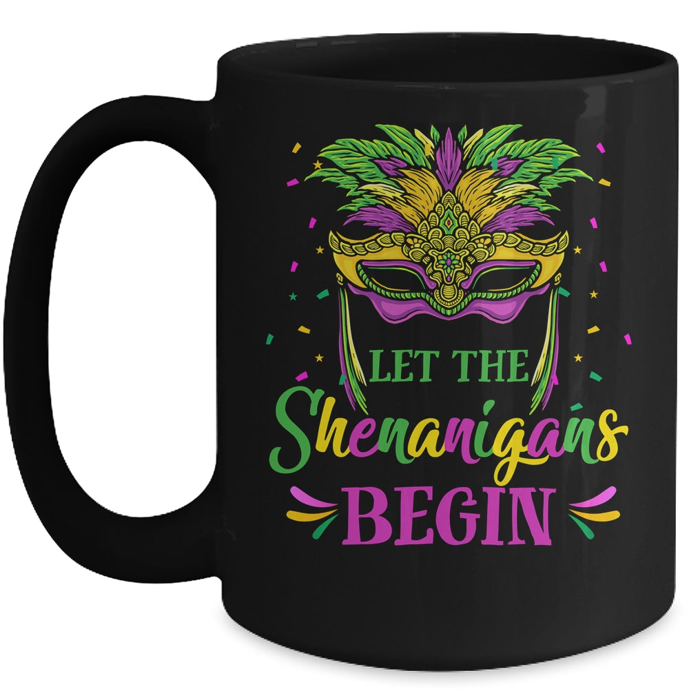 Mardi Gras Mask Costume Let The Shenanigans Begin Womens Mug | siriusteestore