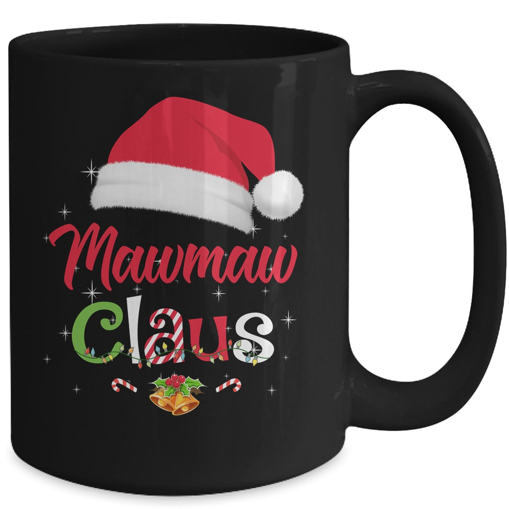 Mawmaw Claus Santa Christmas Matching Family Pajama Funny Mug | siriusteestore
