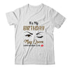 May Birthday Leopard It's My Birthday May Queen Shirt & Tank Top | siriusteestore